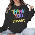 Thank You Teacher Appreciation Graduation Men Women Girls Kids Women Crewneck Sweatshirt, trending gift