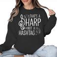 That's a Sharp Not a Hashtag Music Teacher Musicians Women Crewneck Sweatshirt, trending gift That's a Sharp Not a Hashtag Music Teacher Musicians Women Crewneck Sweatshirt, trending gift