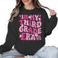 In My Third Grade Era Teachers Women Back To School Girls Women Crewneck Sweatshirt, trending gift