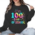 Tie Dye Happy 100th Day Of School Teacher Student 100 Days Women Crewneck Sweatshirt, trending gift Tie Dye Happy 100th Day Of School Teacher Student 100 Days Women Crewneck Sweatshirt, trending gift