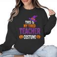 Tired Teacher Costume For Halloween Teachers Women Crewneck Sweatshirt, trending gift Tired Teacher Costume For Halloween Teachers Women Crewneck Sweatshirt, trending gift