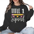 Title 1 Reading Teacher Shirt Women Crewneck Sweatshirt, trending gift Title 1 Reading Teacher Shirt Women Crewneck Sweatshirt, trending gift