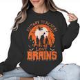 History Teachers Love Brains Halloween Teacher For Men Women Women Crewneck Sweatshirt, History Teacher Gifts, trending gift
