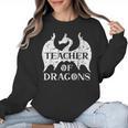 Vintage Teacher Of Dragons Quotes Teacher Student Women Crewneck Sweatshirt, trending gift Vintage Teacher Of Dragons Quotes Teacher Student Women Crewneck Sweatshirt, trending gift