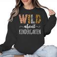 Wild About Kindergarten Teacher Leopard Print Women Crewneck Sweatshirt, trending gift Wild About Kindergarten Teacher Leopard Print Women Crewneck Sweatshirt, trending gift