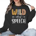 Wild About Speech SLP Leopard Teacher Back To School Kids Women Crewneck Sweatshirt, trending gift Wild About Speech SLP Leopard Teacher Back To School Kids Women Crewneck Sweatshirt, trending gift