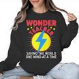 Wonder Teacher Costume Shirt Teacher Halloween Costume Men Women Women Crewneck Sweatshirt, trending gift