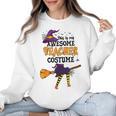 This Is My Awesome Teacher Costume Halloween Witch Women Crewneck Sweatshirt, trending gift This Is My Awesome Teacher Costume Halloween Witch Women Crewneck Sweatshirt, trending gift