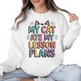 My Cat Ate My Lesson Plans Teacher Cat Humor Women Crewneck Sweatshirt, trending gift My Cat Ate My Lesson Plans Teacher Cat Humor Women Crewneck Sweatshirt, trending gift