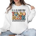 Good Day To Do Math Teacher Vintage Groovy Nerd Women Men Women Crewneck Sweatshirt, Groovy Teacher Gifts, trending gift