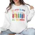 Its Okay To Feel All The Feels Mood Color Crayons Teacher Women Crewneck Sweatshirt, trending gift