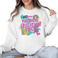Retro Physical Education Vibes Gym Teacher Phys Ed Teacher Women Crewneck Sweatshirt, trending gift
