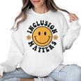 Special Education Teacher Autism Awareness Inclusion Matters Women Crewneck Sweatshirt, trending gift Special Education Teacher Autism Awareness Inclusion Matters Women Crewneck Sweatshirt, trending gift
