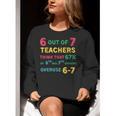 67 Teacher Middle School Teacher 6 7 Overuse 67 Women Crewneck Sweatshirt, funny gift 67 Teacher Middle School Teacher 6 7 Overuse 67 Women Crewneck Sweatshirt, funny gift