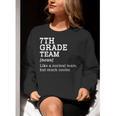 7th Grade Team Back To School Teacher Seventh Grade Team Women Crewneck Sweatshirt, funny gift