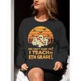 You Can't Scare Me I Teach 5th Grade Teacher Halloween Men Women Kids Women Crewneck Sweatshirt, funny gift You Can't Scare Me I Teach 5th Grade Teacher Halloween Men Women Kids Women Crewneck Sweatshirt, funny gift