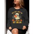 You Can't Scare Me I Teach First Grade Halloween Teacher Women Crewneck Sweatshirt, First Grade Teacher Sweatshirts, funny gift