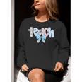 Coquette Bow Teach Teacher Happy First Day Back To School Women Crewneck Sweatshirt, funny gift Coquette Bow Teach Teacher Happy First Day Back To School Women Crewneck Sweatshirt, funny gift