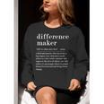 Difference Maker Definition Best Friend Teacher Life Women Crewneck Sweatshirt, funny gift Difference Maker Definition Best Friend Teacher Life Women Crewneck Sweatshirt, funny gift