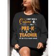 I Don't Need A Costume I'm A Pre-K Teacher Halloween Men Women Women Crewneck Sweatshirt, funny gift I Don't Need A Costume I'm A Pre-K Teacher Halloween Men Women Women Crewneck Sweatshirt, funny gift