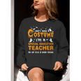 I Don't Need A Costume Special Education Teacher Halloween Women Crewneck Sweatshirt, funny gift I Don't Need A Costume Special Education Teacher Halloween Women Crewneck Sweatshirt, funny gift