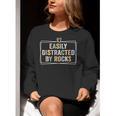 Easily Distracted By Rocks Geology Teacher Women Crewneck Sweatshirt, funny gift Easily Distracted By Rocks Geology Teacher Women Crewneck Sweatshirt, funny gift