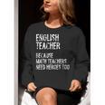 English Teacher Because Math Teachers Need Heroes Too Women Crewneck Sweatshirt, English Teacher Sweatshirts, funny gift English Teacher Because Math Teachers Need Heroes Too Women Crewneck Sweatshirt, English Teacher Sweatshirts, funny gift