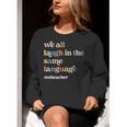 ESL Teacher ESOL Student Cute Retro Back To School First Day Women Crewneck Sweatshirt, Esl Teacher Sweatshirts, funny gift ESL Teacher ESOL Student Cute Retro Back To School First Day Women Crewneck Sweatshirt, Esl Teacher Sweatshirts, funny gift