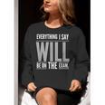Everything I Say WILL Be On The Exam Teacher For Men Women Women Crewneck Sweatshirt, funny gift Everything I Say WILL Be On The Exam Teacher For Men Women Women Crewneck Sweatshirt, funny gift