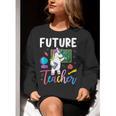 Future Teacher School Teacher Female Women Crewneck Sweatshirt, Future Teacher Sweatshirts, funny gift Future Teacher School Teacher Female Women Crewneck Sweatshirt, Future Teacher Sweatshirts, funny gift