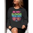 In My Glowing Teacher Era Groovy Colorful Bright Women Crewneck Sweatshirt, Groovy Teacher Sweatshirts, funny gift In My Glowing Teacher Era Groovy Colorful Bright Women Crewneck Sweatshirt, Groovy Teacher Sweatshirts, funny gift