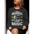 Some Grandpas Play Bingo Real Grandpas Teach Music Teacher Women Crewneck Sweatshirt, funny gift Some Grandpas Play Bingo Real Grandpas Teach Music Teacher Women Crewneck Sweatshirt, funny gift