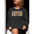 Groovy Retro School Psych Teacher School Psychologist For Men Women Girls Kids Women Crewneck Sweatshirt, Groovy Teacher Sweatshirts, funny gift