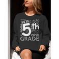 Hello 5th Grade Here I Come Teacher Fifth Grade Boys Girls Women Crewneck Sweatshirt, funny gift