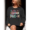 Hello Pre-K Pencil Teacher Student Tie Dye Women Crewneck Sweatshirt, funny gift Hello Pre-K Pencil Teacher Student Tie Dye Women Crewneck Sweatshirt, funny gift
