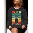 Hola Estudiantes Spanish Teacher Back To School 2025 Women Crewneck Sweatshirt, funny gift Hola Estudiantes Spanish Teacher Back To School 2025 Women Crewneck Sweatshirt, funny gift