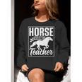 Horse Riding Teacher Rider Lover Equestrian Men Women Kids Women Crewneck Sweatshirt, funny gift