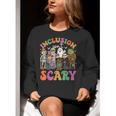 Inclusion Isnt Scary Halloween Skeleton Ghost Sped Teacher Women Crewneck Sweatshirt, funny gift