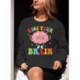 Kiss Your Brain Calm Mindset Teacher Kids Boys Girls Women Women Crewneck Sweatshirt, funny gift