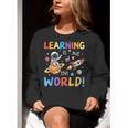 Learning Is Out Of This World Space Back To School Teacher Women Crewneck Sweatshirt, funny gift Learning Is Out Of This World Space Back To School Teacher Women Crewneck Sweatshirt, funny gift