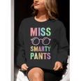 Little MISS SMARTY PANTS School Grad Teacher Last Day Women Crewneck Sweatshirt, funny gift Little MISS SMARTY PANTS School Grad Teacher Last Day Women Crewneck Sweatshirt, funny gift