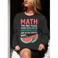 Math Only Place Where People Buy 66 Watermelons Teacher Joke Women Crewneck Sweatshirt, funny gift
