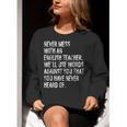 Never Mess With An English Teacher Back To School Women Crewneck Sweatshirt, English Teacher Sweatshirts, funny gift Never Mess With An English Teacher Back To School Women Crewneck Sweatshirt, English Teacher Sweatshirts, funny gift