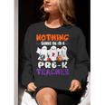 Nothing Scares Me I'm A Pre-K Teacher Halloween Ghosts Women Crewneck Sweatshirt, funny gift Nothing Scares Me I'm A Pre-K Teacher Halloween Ghosts Women Crewneck Sweatshirt, funny gift