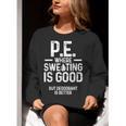 PE Physical Education Teacher Sweating Men Women Women Crewneck Sweatshirt, Pe Teacher Sweatshirts, funny gift PE Physical Education Teacher Sweating Men Women Women Crewneck Sweatshirt, Pe Teacher Sweatshirts, funny gift