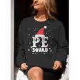 PE Squad Christmas PE Teacher Matching Xmas Women Crewneck Sweatshirt, Pe Teacher Sweatshirts, funny gift PE Squad Christmas PE Teacher Matching Xmas Women Crewneck Sweatshirt, Pe Teacher Sweatshirts, funny gift