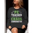 Physical Education PE Teacher School Women Crewneck Sweatshirt, Pe Teacher Sweatshirts, funny gift Physical Education PE Teacher School Women Crewneck Sweatshirt, Pe Teacher Sweatshirts, funny gift