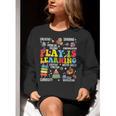 Play Is Learning Kindergarten Preschool Teacher Appreciation Women Crewneck Sweatshirt, funny gift Play Is Learning Kindergarten Preschool Teacher Appreciation Women Crewneck Sweatshirt, funny gift