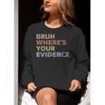 Prove It Cite Your Evidence English Teachers Day Women Crewneck Sweatshirt, English Teacher Sweatshirts, funny gift Prove It Cite Your Evidence English Teachers Day Women Crewneck Sweatshirt, English Teacher Sweatshirts, funny gift