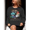 If You Can Read This Thank A Teacher Women Crewneck Sweatshirt, funny gift If You Can Read This Thank A Teacher Women Crewneck Sweatshirt, funny gift